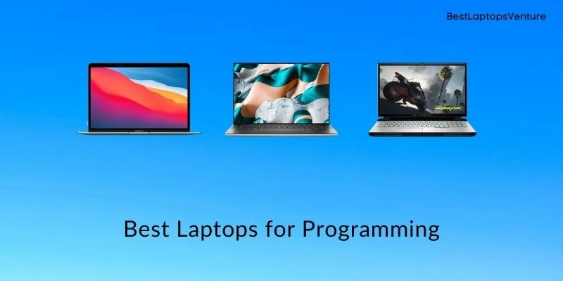 Best Laptops for Programming