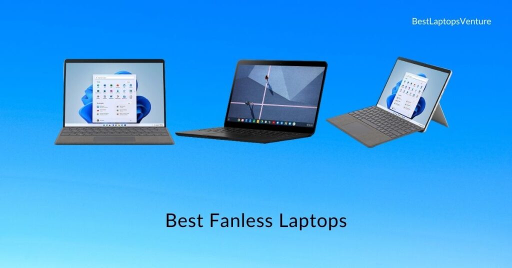 Best Fanless Laptops