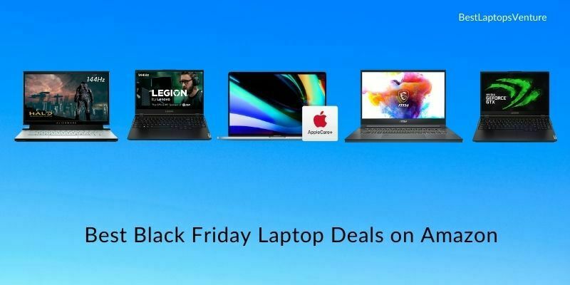 Best Black Friday Laptop Deals on Amazon
