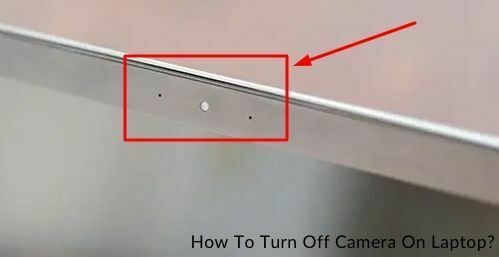 How To Turn Off Camera On Laptop fix 7