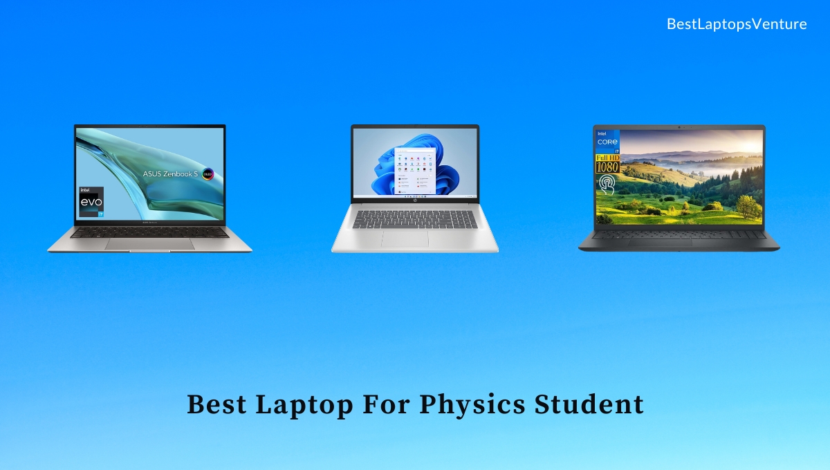 Best Laptop For Physics Student