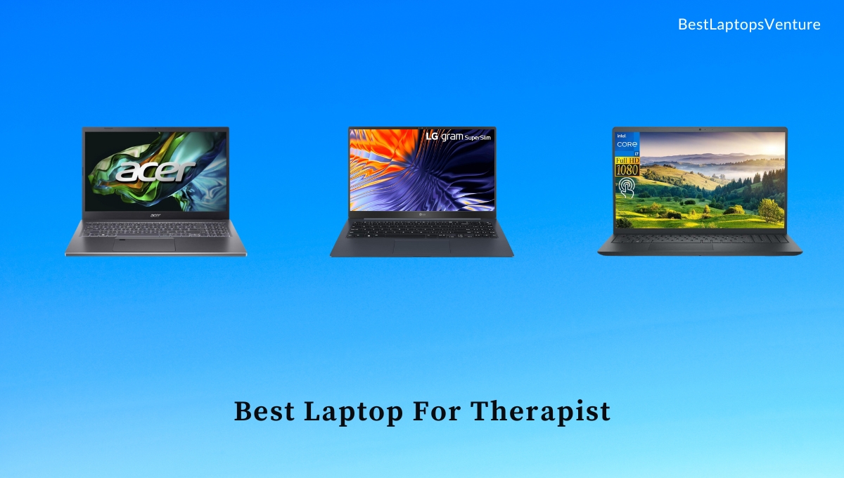 Best Laptop For Therapist